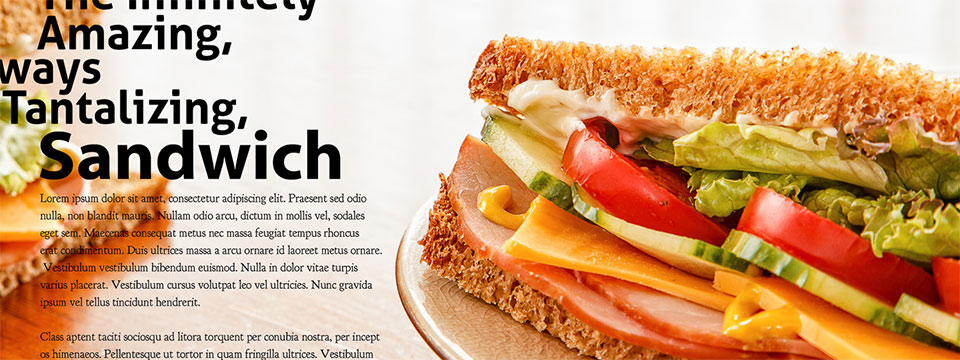 The Fabulous Sandwich: Some Examples