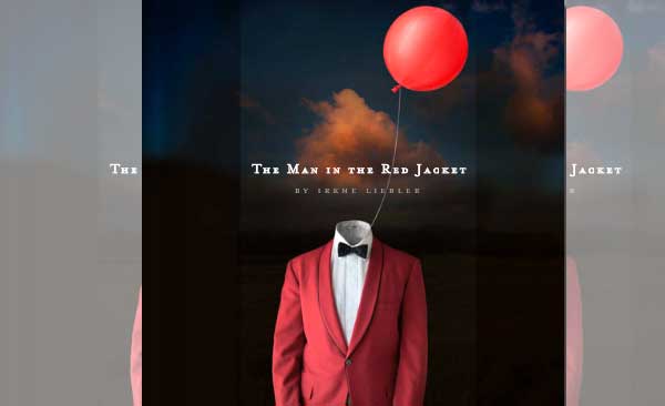 “Man In The Red Coat” – Photoshop Magic by Irene Liebler