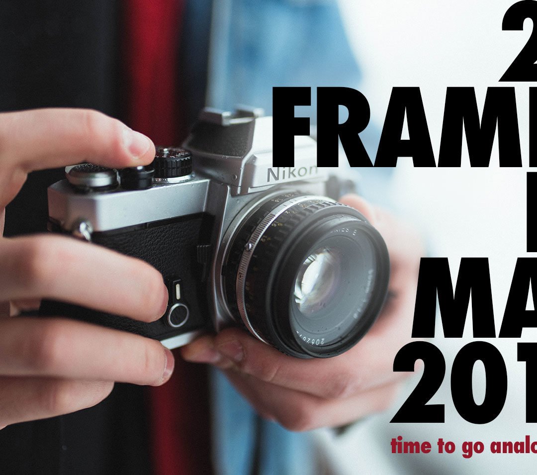 24 Frames In May; 2017