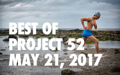 Best of Project 52: May 21, 2017