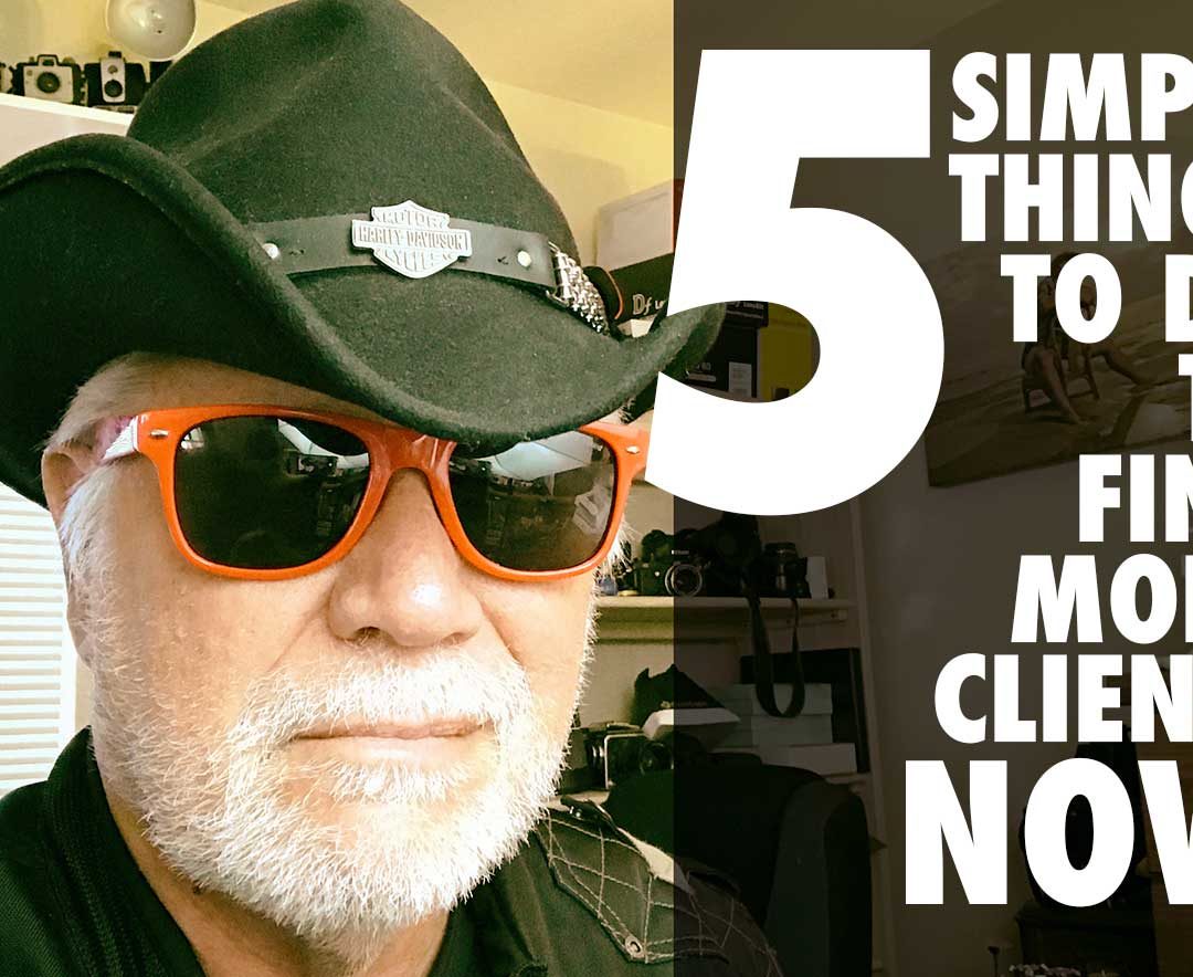 FIVE SIMPLE THINGS TO DO TO FIND MORE CLIENTS