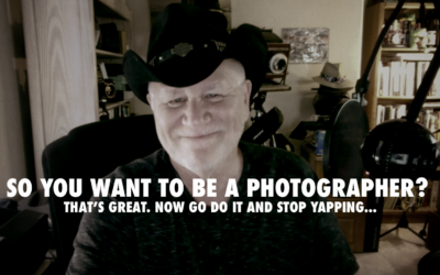 So You Want to Be a Photographer?