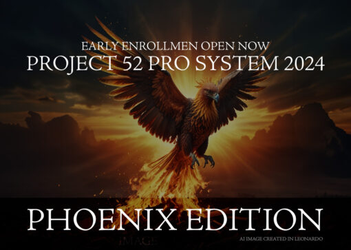 PROJECT 52 PRO SYSTEM: PHOENIX EDITION (2024 REBOOT)