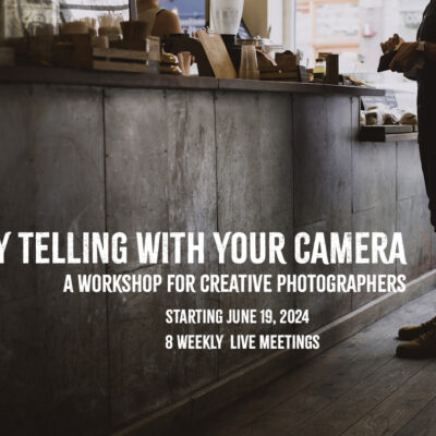 Story Telling With Your Camera